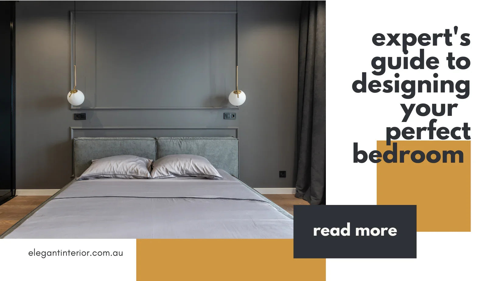 Design The Perfect Bedroom-Expert's Guide – Elegant Interior