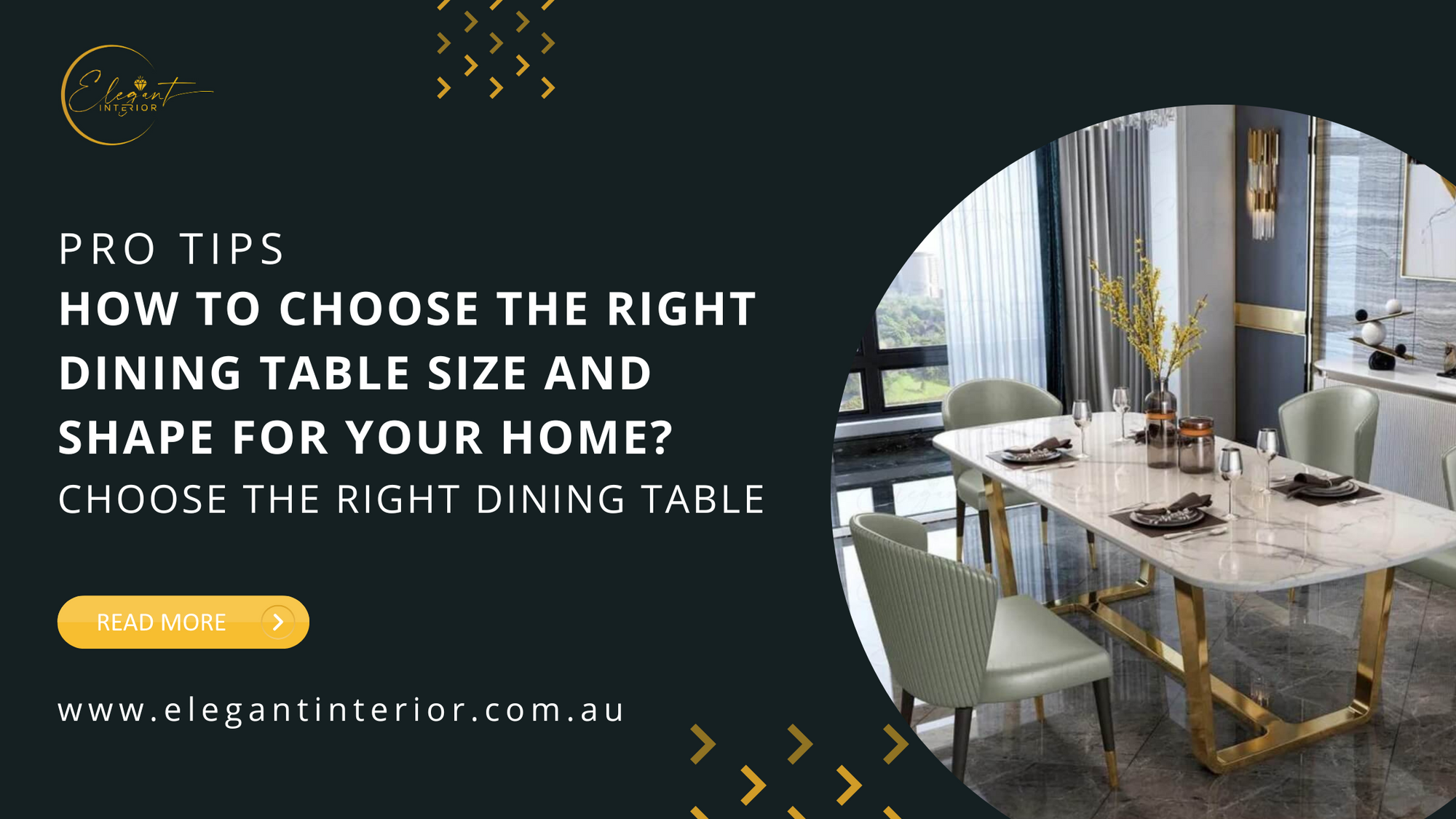 Pro Tips: How To Choose The Right Dining Table Size and Shape for Your Home?